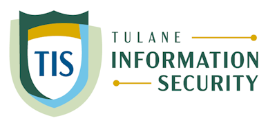 Tulane Information Security